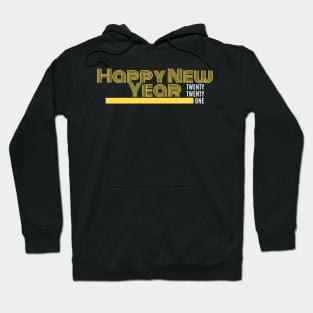 Happy New Year 2021 in text Hoodie